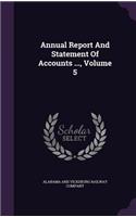 Annual Report and Statement of Accounts ..., Volume 5