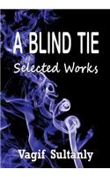 Blind Tie