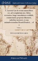 T. LUCRETII CARI DE RERUM NATURA LIBROS