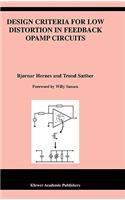 Design Criteria for Low Distortion in Feedback OPAMP Circuits