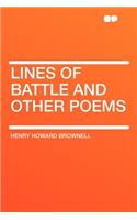 Lines of Battle and Other Poems: (English)