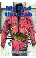 My Dad the Crab