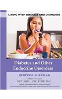 Diabetes and Other Endocrine Disorders