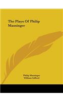 Plays Of Philip Massinger