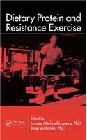 Dietary Protein and Resistance Exercise