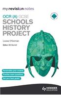 My Revision Notes OCR (A) Gcse Schools History Project