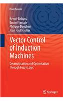 Vector Control of Induction Machines