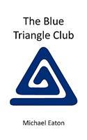 The Blue Triangle Club