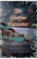 The Shaytan Encounter