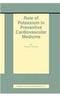 Role of Potassium in Preventive Cardiovascular Medicine