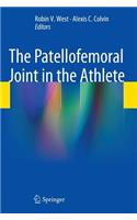 Patellofemoral Joint in the Athlete