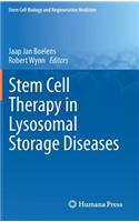 Stem Cell Therapy in Lysosomal Storage Diseases