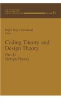 Coding Theory and Design Theory: Part II Design Theory