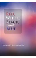 Red, White, Black and Blue