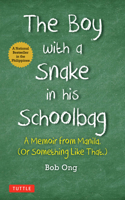 Boy with a Snake in His Schoolbag