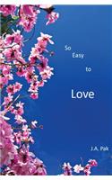 So Easy to Love