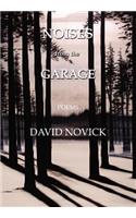 Noises from the Garage