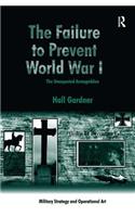 Failure to Prevent World War I