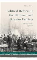 Political Reform in the Ottoman and Russian Empires