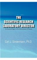 The Scientific Research Laboratory Director