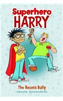 Recess Bully