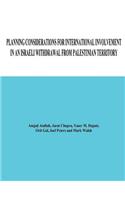 Planning Considerations for International Involvement in an Israeli Withdrawal From Palestinian Territory