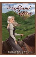 The Highland Captive: (English)