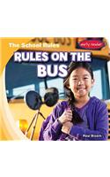 Rules on the Bus