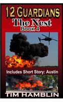 12 Guardians - The Nest - Book 4 (plus Austin)