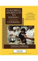 Flavorful Shortcuts to Indian/Pakistani Cooking