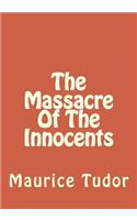 The Massacre Of The Innocents