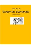 Novel Unit for Gregor the Overlander
