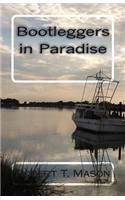 Bootleggers in Paradise