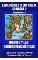 Kinderbücher in einfachem Spanisch Band 2