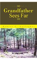 Grandfather Sees Far