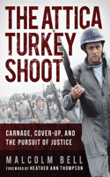 Attica Turkey Shoot