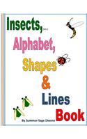 Insects (etc.), Alphabet, Shapes & Lines