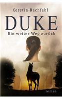 Duke - Ein weiter Weg zurück