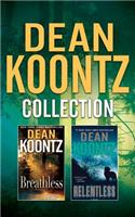 Dean Koontz - Collection: Breathless & Relentless