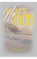 No Place to Cry