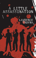 Little Assassination