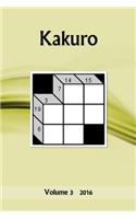 Kakuro: Volume 3 2016: Volume 3 2016