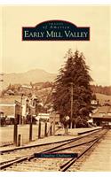 Early Mill Valley