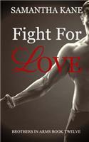 Fight for Love