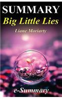 Summary - Big Little Lies: By Liane Moriarty: - A Complete Summary, Analysis & Quiz!