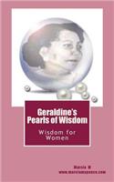 Geraldine's Pearls of Wisdom