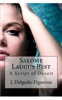 Salome Laughs Best