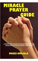 Miracle Prayer Guide