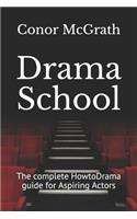 Drama School