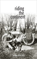 Riding the Continent